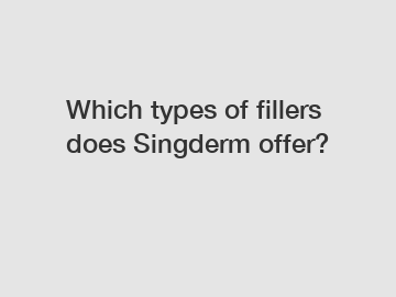 Which types of fillers does Singderm offer?