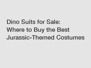 Dino Suits for Sale: Where to Buy the Best Jurassic-Themed Costumes