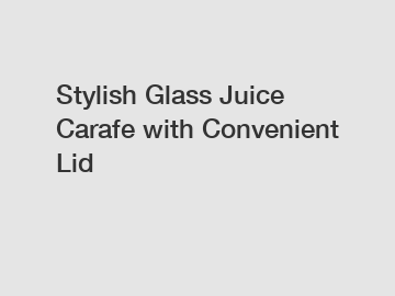 Stylish Glass Juice Carafe with Convenient Lid