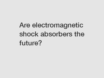 Are electromagnetic shock absorbers the future?