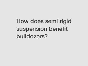 How does semi rigid suspension benefit bulldozers?