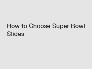 How to Choose Super Bowl Slides