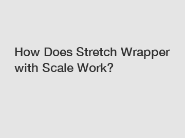 How Does Stretch Wrapper with Scale Work?