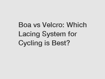 Boa vs Velcro: Which Lacing System for Cycling is Best?