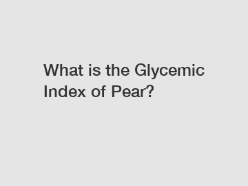 What is the Glycemic Index of Pear?