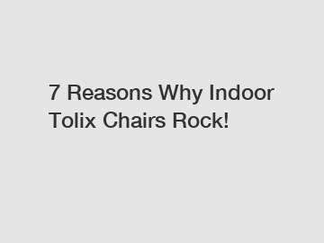 7 Reasons Why Indoor Tolix Chairs Rock!