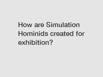 How are Simulation Hominids created for exhibition?