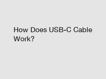 How Does USB-C Cable Work?