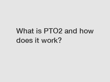 What is PTO2 and how does it work?