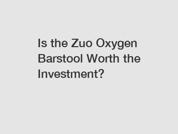 Is the Zuo Oxygen Barstool Worth the Investment?