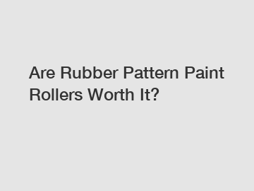 Are Rubber Pattern Paint Rollers Worth It?