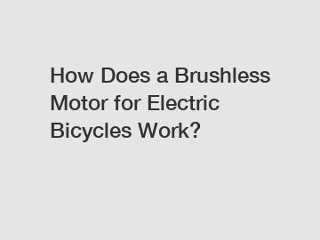 How Does a Brushless Motor for Electric Bicycles Work?