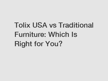 Tolix USA vs Traditional Furniture: Which Is Right for You?