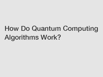 How Do Quantum Computing Algorithms Work?