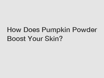 How Does Pumpkin Powder Boost Your Skin?