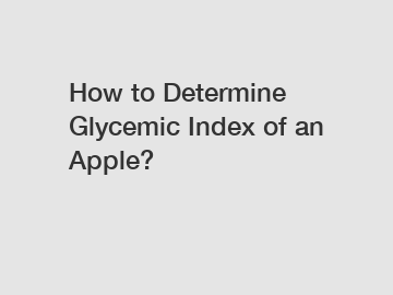 How to Determine Glycemic Index of an Apple?