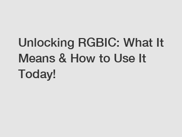 Unlocking RGBIC: What It Means & How to Use It Today!