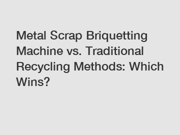 Metal Scrap Briquetting Machine vs. Traditional Recycling Methods: Which Wins?