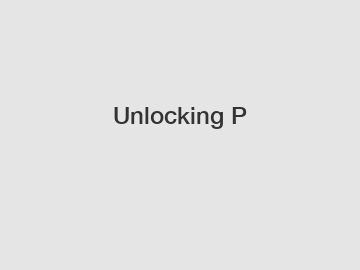 Unlocking P