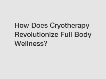 How Does Cryotherapy Revolutionize Full Body Wellness?