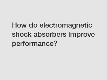 How do electromagnetic shock absorbers improve performance?
