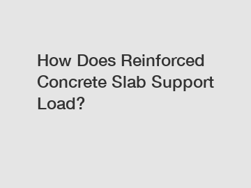 How Does Reinforced Concrete Slab Support Load?