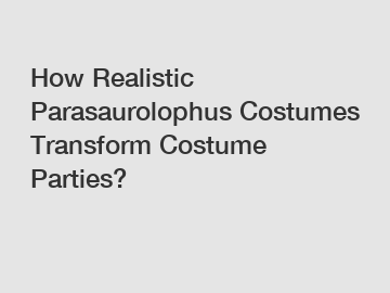 How Realistic Parasaurolophus Costumes Transform Costume Parties?