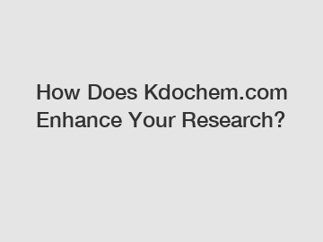 How Does Kdochem.com Enhance Your Research?