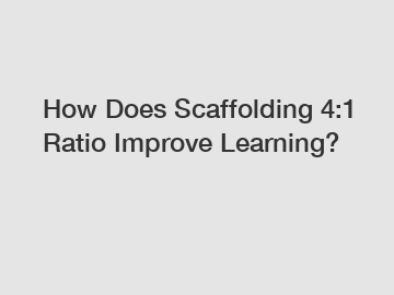 How Does Scaffolding 4:1 Ratio Improve Learning?