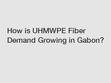 How is UHMWPE Fiber Demand Growing in Gabon?