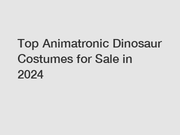 Top Animatronic Dinosaur Costumes for Sale in 2024