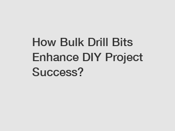 How Bulk Drill Bits Enhance DIY Project Success?