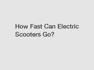 How Fast Can Electric Scooters Go?