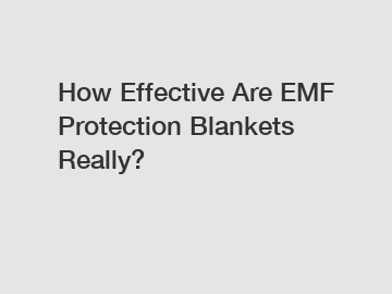 How Effective Are EMF Protection Blankets Really?