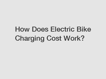 How Does Electric Bike Charging Cost Work?