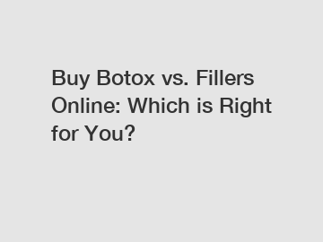 Buy Botox vs. Fillers Online: Which is Right for You?