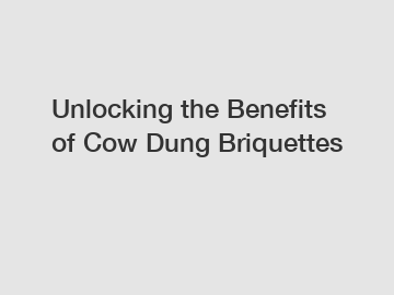Unlocking the Benefits of Cow Dung Briquettes Unlocking the Benefits of Cow Dung Briquettes