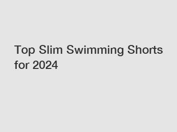 Top Slim Swimming Shorts for 2024