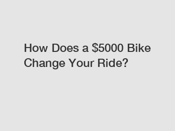 How Does a $5000 Bike Change Your Ride?