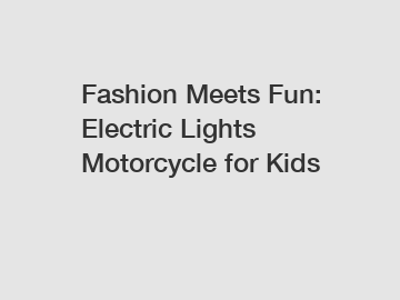Fashion Meets Fun: Electric Lights Motorcycle for Kids