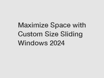 Maximize Space with Custom Size Sliding Windows 2024