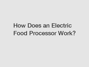 How Does an Electric Food Processor Work? How Does an Electric Food Processor Work?