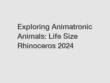 Exploring Animatronic Animals: Life Size Rhinoceros 2024