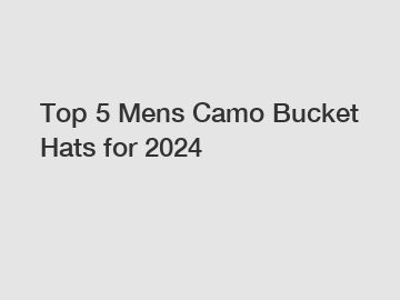 Top 5 Mens Camo Bucket Hats for 2024