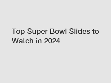 Top Super Bowl Slides to Watch in 2024