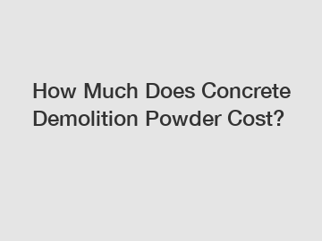 How Much Does Concrete Demolition Powder Cost?