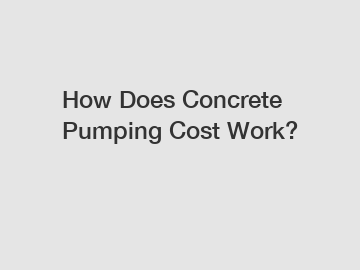 How Does Concrete Pumping Cost Work?