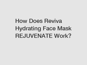 How Does Reviva Hydrating Face Mask REJUVENATE Work?