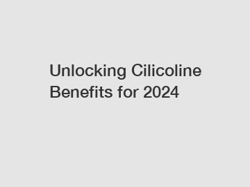 Unlocking Cilicoline Benefits for 2024