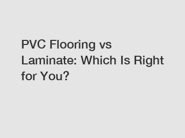 PVC Flooring vs Laminate: Which Is Right for You?